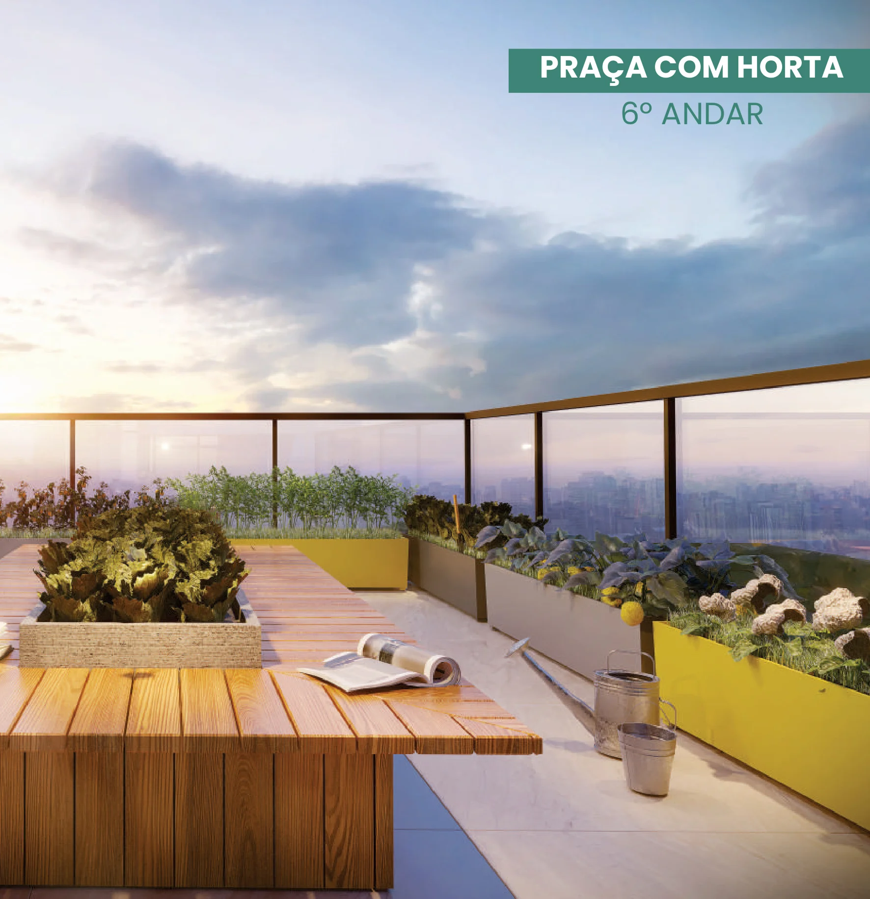 Praça de Convivência com Horta comunitária no 6º pavimento