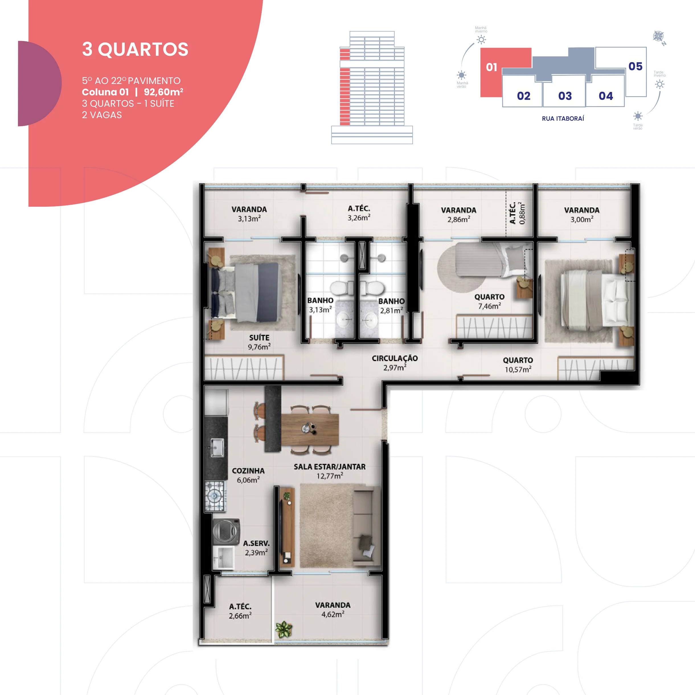 3 Quartos com 1 Suíte (Coluna 01 | 92,60 m² - 5º ao 22º Pavimento) - 2 Vagas